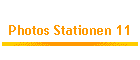Photos Stationen 11